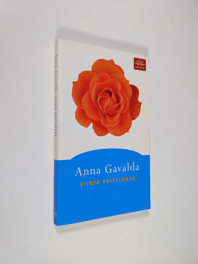 Anna Gavalda : Viiniä keittiössä