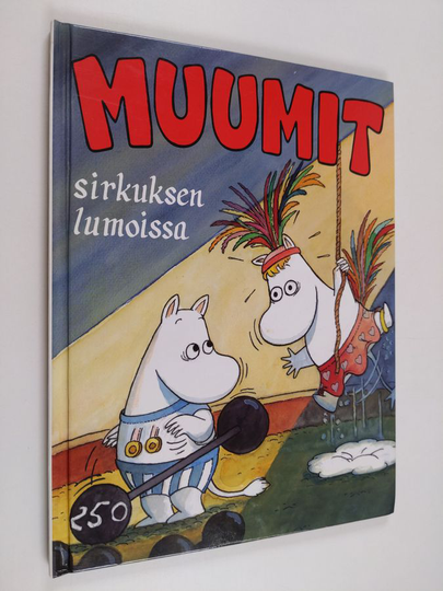 Sara Lång : Muumit sirkuksen lumoissa