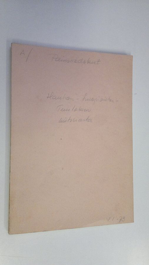 Hauhon-Luopioisten-Tuuloksen historia painovedokset