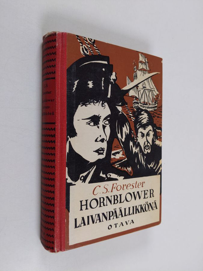 C. S. Forester : Hornblower laivanpäällikkönä : seikkailuromaani