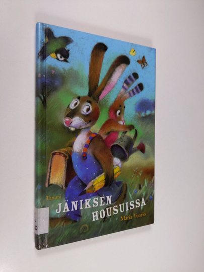 Maria Vuorio : Jäniksen housuissa : satu