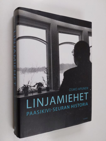 Osmo Apunen : Linjamiehet : Paasikivi-seuran historia
