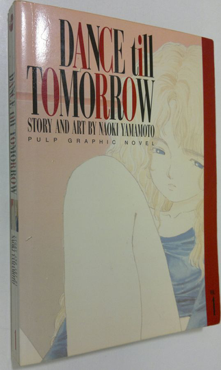 Naoki Yamamoto : Dance till Tomorrow 1