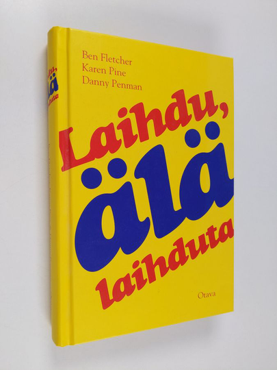 Ben C. Fletcher : Laihdu, älä laihduta