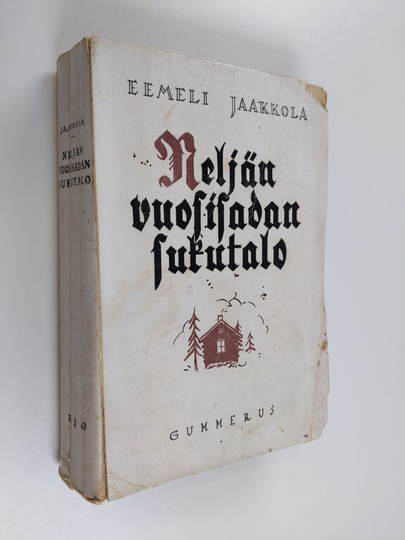 Eemeli Jaakkola : Neljän vuosisadan sukutalo