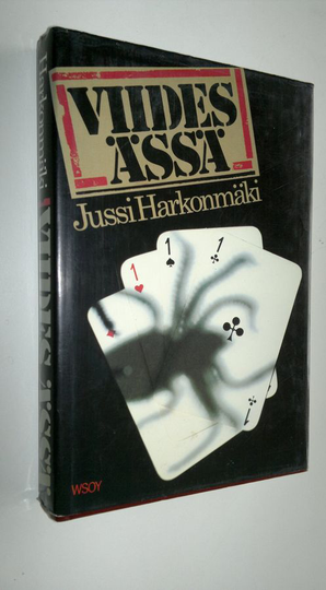 Jussi Harkonmäki : Viides ässä