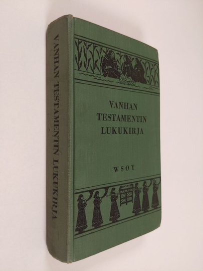 Aarne ym. Auvinen (toim.) : Vanhan testamentin lukukirja