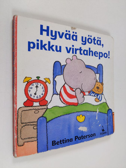 Bettina Paterson : Hyvää yötä, pikku virtahepo