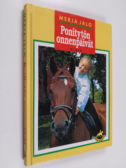 Merja Jalo : Ponitytön onnenpäivät