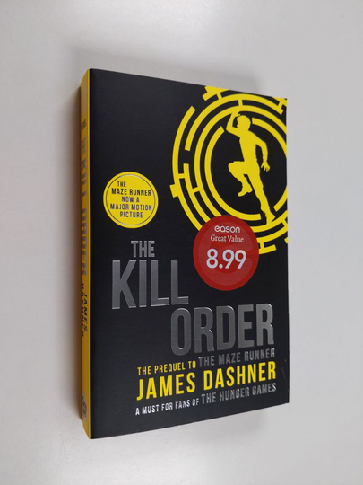 James Dashner : The kill order