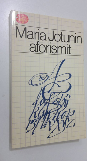 Maria Jotuni : Maria Jotunin aforismit