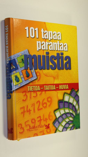 Marja Saarenheimo (suom. ja asiatarkastus) : 101 tapaa parantaa muistia