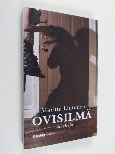 Maritta Lintunen : Ovisilmä : novelleja