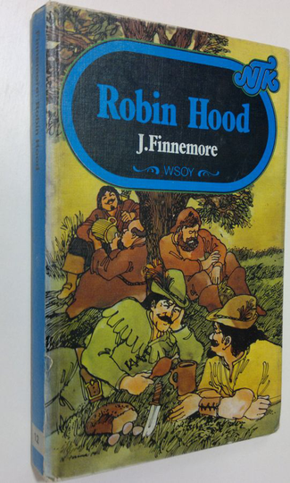 John Finnemore : Robin Hood ja hänen iloiset toverinsa