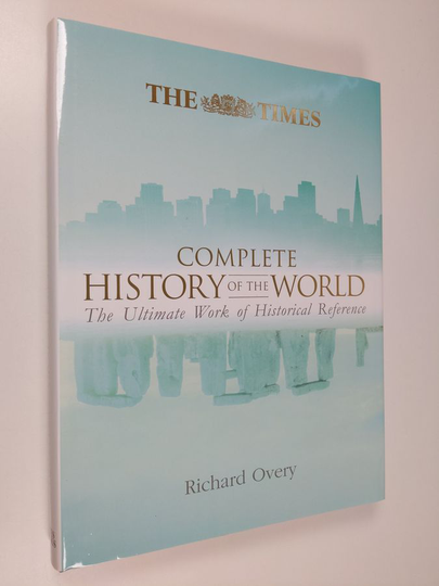 The Times complete history of the world : the ultimate work of historical reference