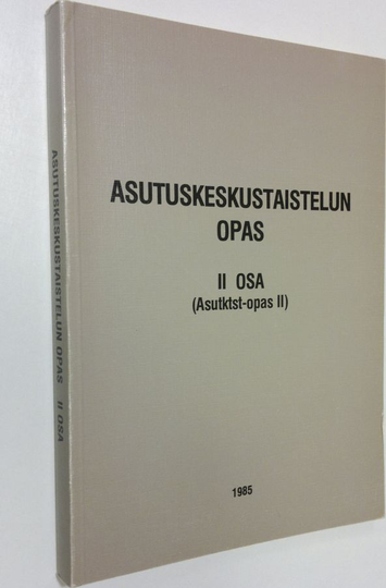 Asutuskeskustaistelun opas (Asutktst-opas) 2 osa