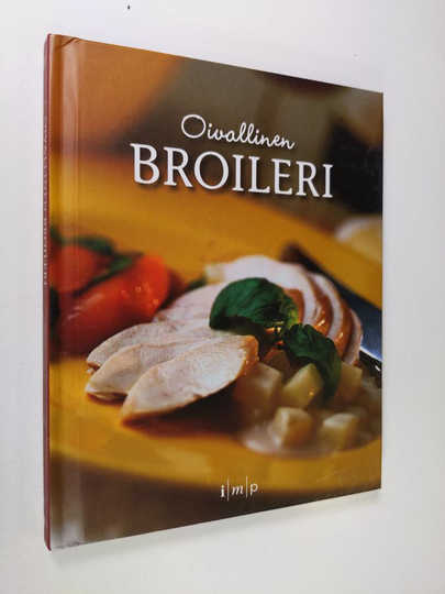 Päivi Siren (suom.) : Oivallinen broileri