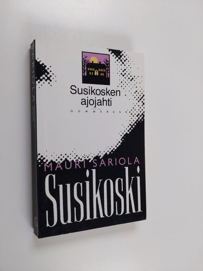Mauri Sariola : Susikosken ajojahti