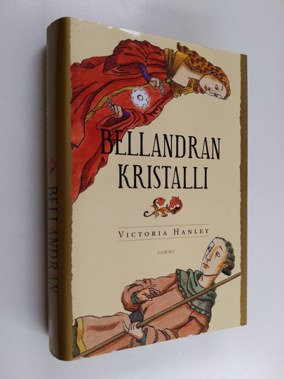 Victoria Hanley : Bellandran kristalli