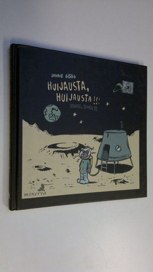 Janne Göös : Huijausta, huijausta!!! = Hoax, hoax!!!
