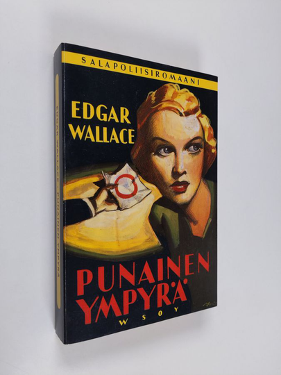 Edgar Wallace : Punainen ympyrä : salapoliisiromaani