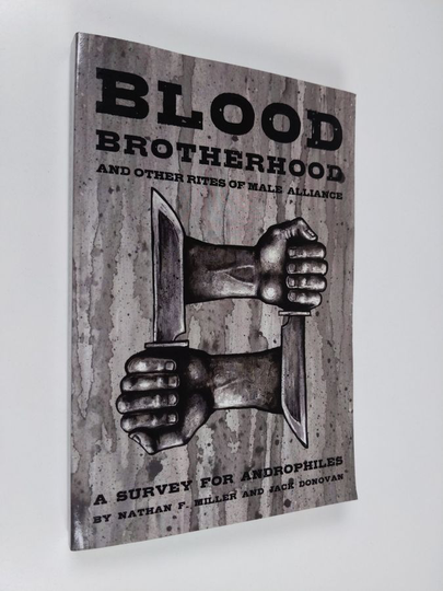 Jack Donovan ym. : Blood-Brotherhood and Other Rites of Male Alliance