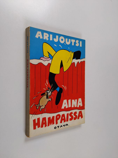 Arijoutsi : Aina hampaissa