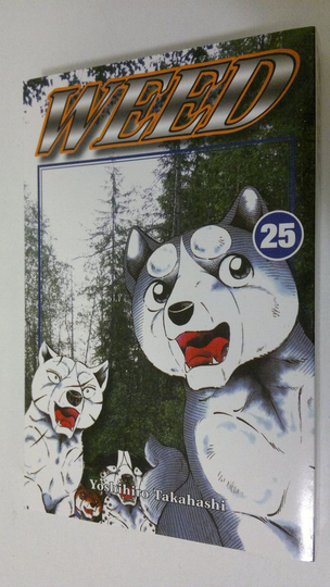 Yoshihiro Takahashi : Weed 25