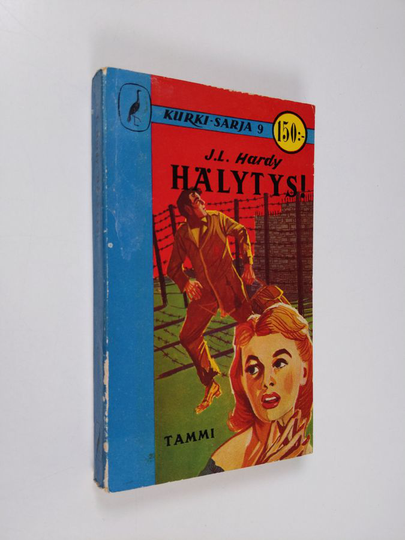 J. L. Hardy : Hälytys