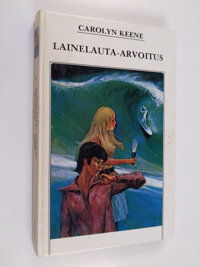 Carolyn Keene : Lainelauta-arvoitus