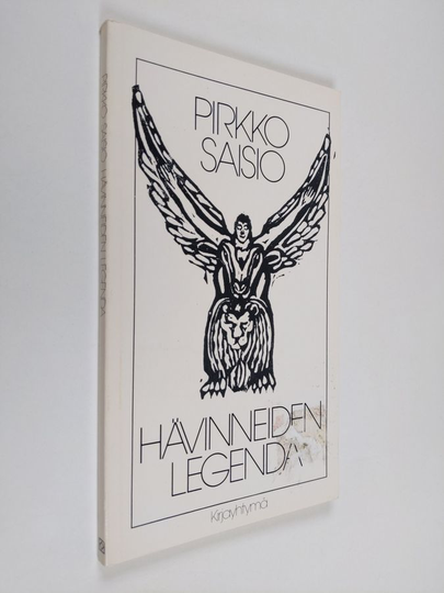 Pirkko Saisio : Hävinneiden legenda