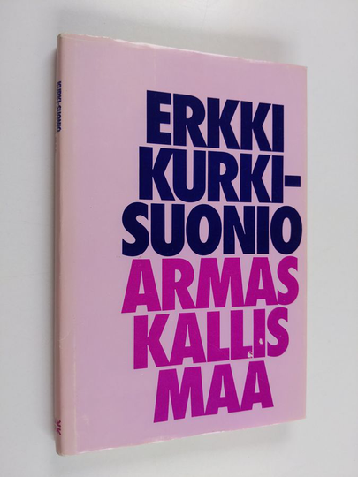 Erkki Kurki-Suonio : Armas kallis maa