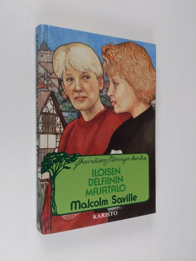 Malcolm Saville : Iloisen delfiinin majatalo