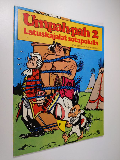 Albert Uderzo ym. : Umpah-pah 2 : Latuskajalat sotapolulla