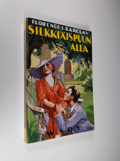 Florence L Barclay : Silkkiäispuun alla : seitsemän päivän romaani