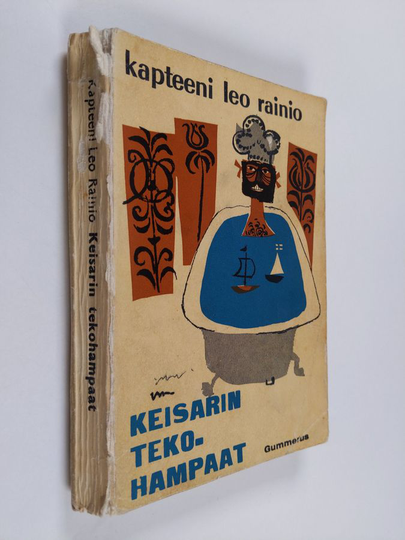 Leo Rainio : Keisarin tekohampaat