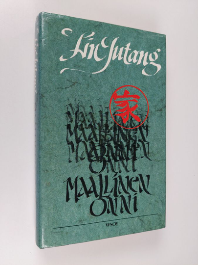 Jutang Lin : Maallinen onni