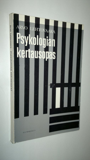 Arvo Lehtovaara : Psykologian kertausopas : Tarkoitettu apuvälineeksi Lehtovaaran Psykologian käyttäjille