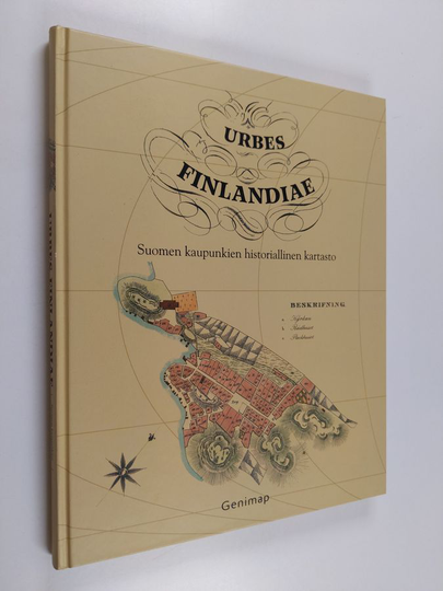 Jussi Iltanen : Urbes Finlandiae : Suomen kaupunkien historiallinen kartasto