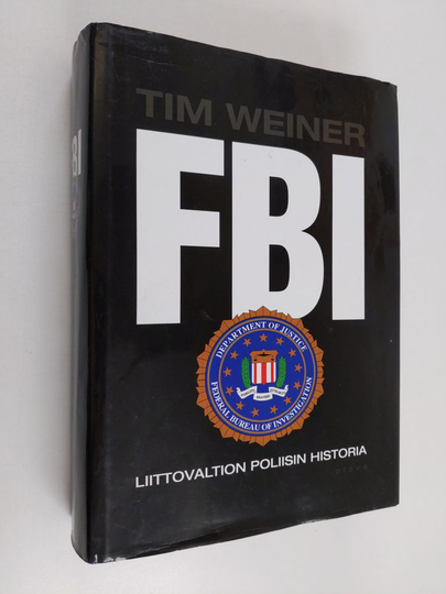 Tim Weiner : FBI : liittovaltion poliisin historia