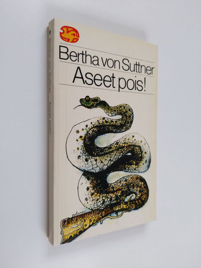 Bertha von Suttner : Aseet pois
