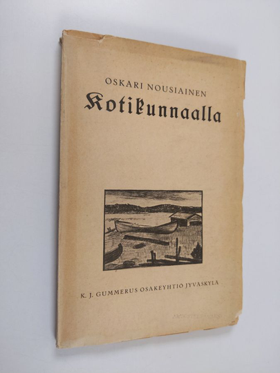 Oskari Nousiainen : Kotikunnaalla