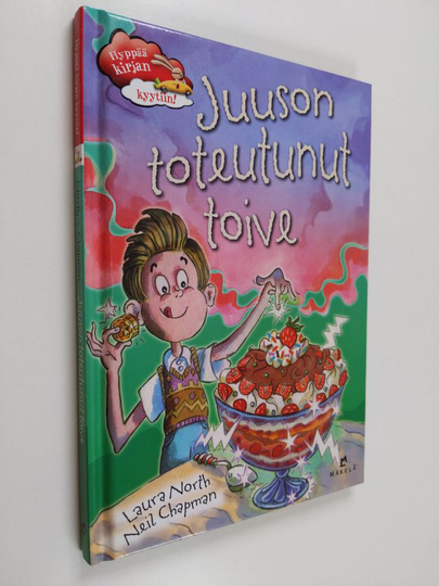 Laura North : Juuson toteutunut toive