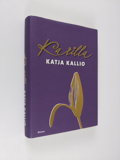 Katja Kallio : Karilla
