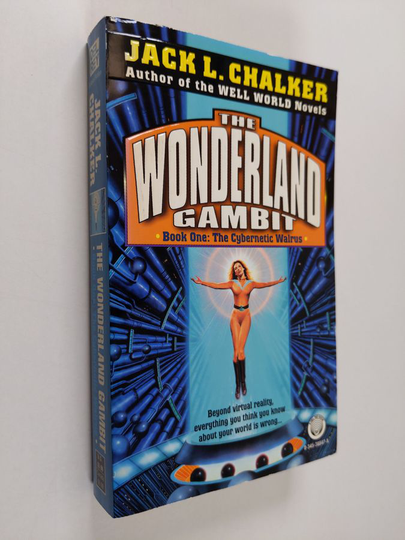 Jack L. Chalker : The wonderland gambit, Book 1 - The Cybernetic Walrus