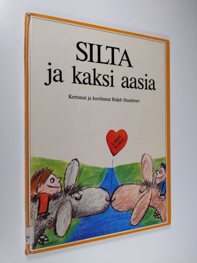 Ralph Steadman : Silta ja kaksi aasia