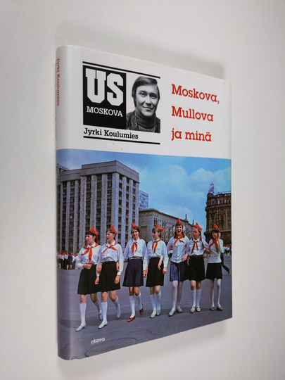 Jyrki Koulumies : Moskova, Mullova ja minä