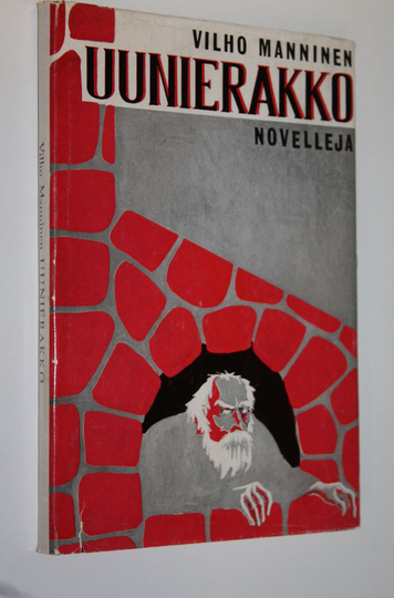 Vilho Manninen : Uunierakko : novelleja