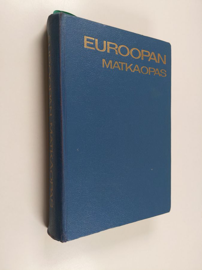 Harry Ljungberg (toim.) : Euroopan matkaopas