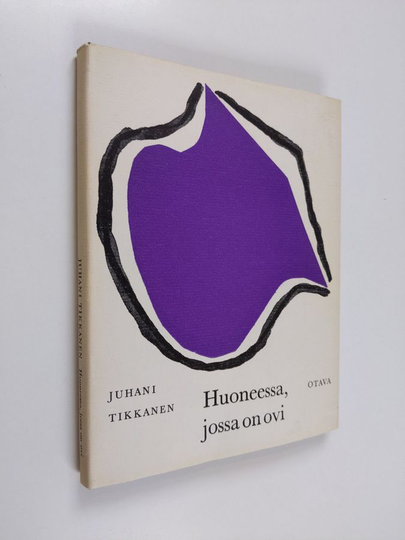 Juhani Tikkanen : Huoneessa, jossa on ovi